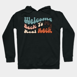 Welcome Back to my Real Rack Hoodie